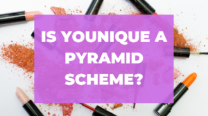 Is Younique a Pyramid Scheme
