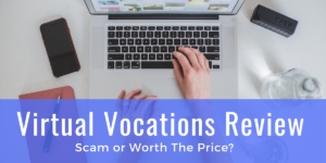 Is Virtual Vocations a Scam