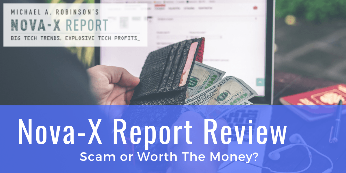 Nova X Report Review