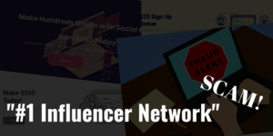 #1 Influencer Network Scams