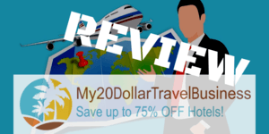 My 20 Dollar Travel Business Review