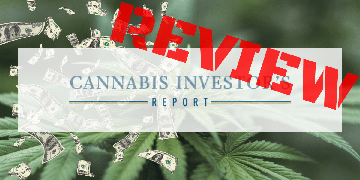 Cannabis Investors Report Review