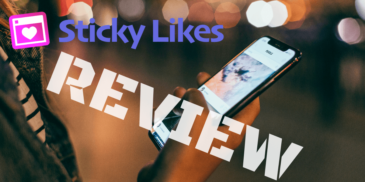 Sticky Likes Review