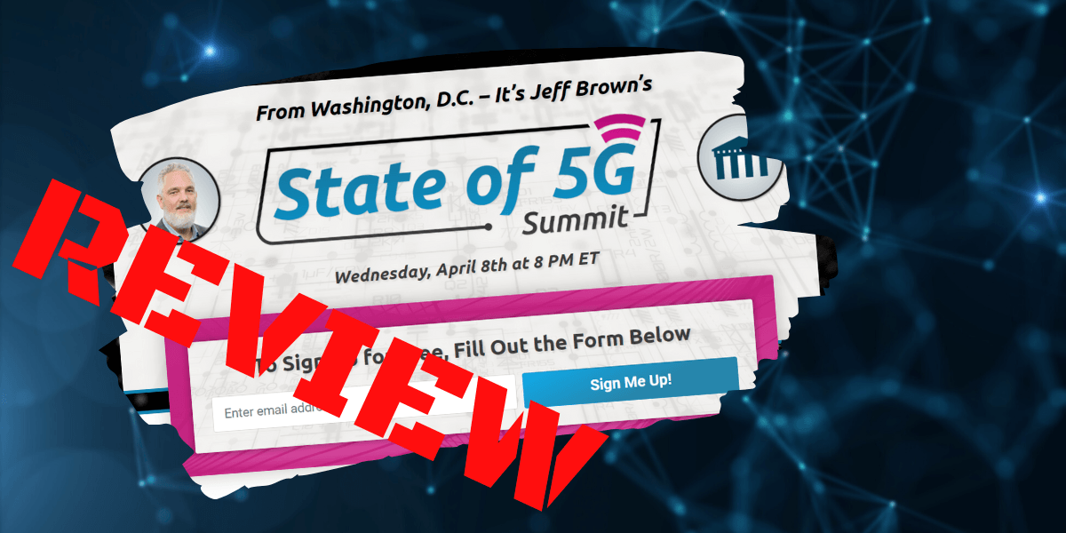 Jeff Brown State of 5G Summit Review